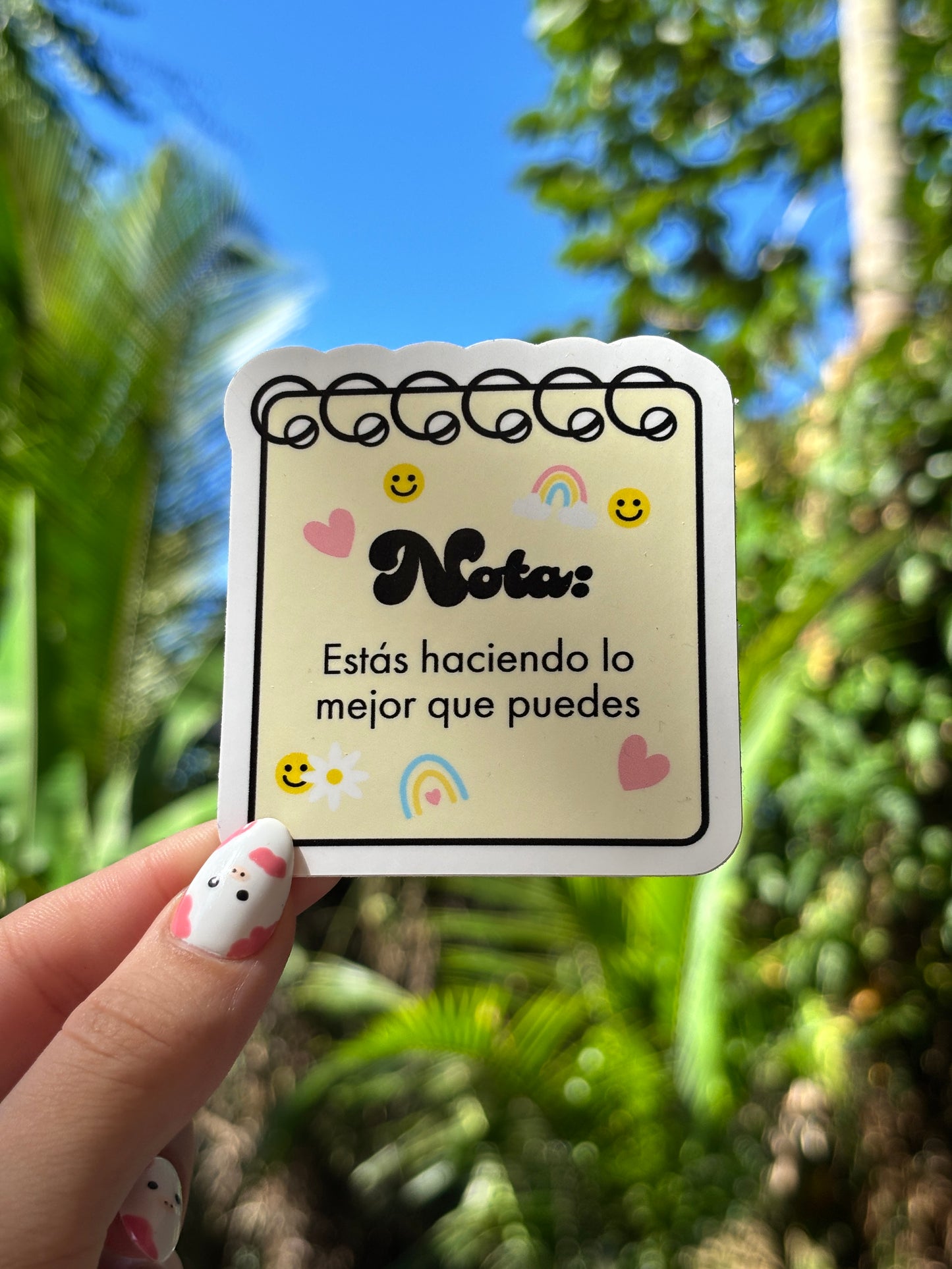 Nota: Estás haciendo lo mejor que puedes (Sticker Laminado)