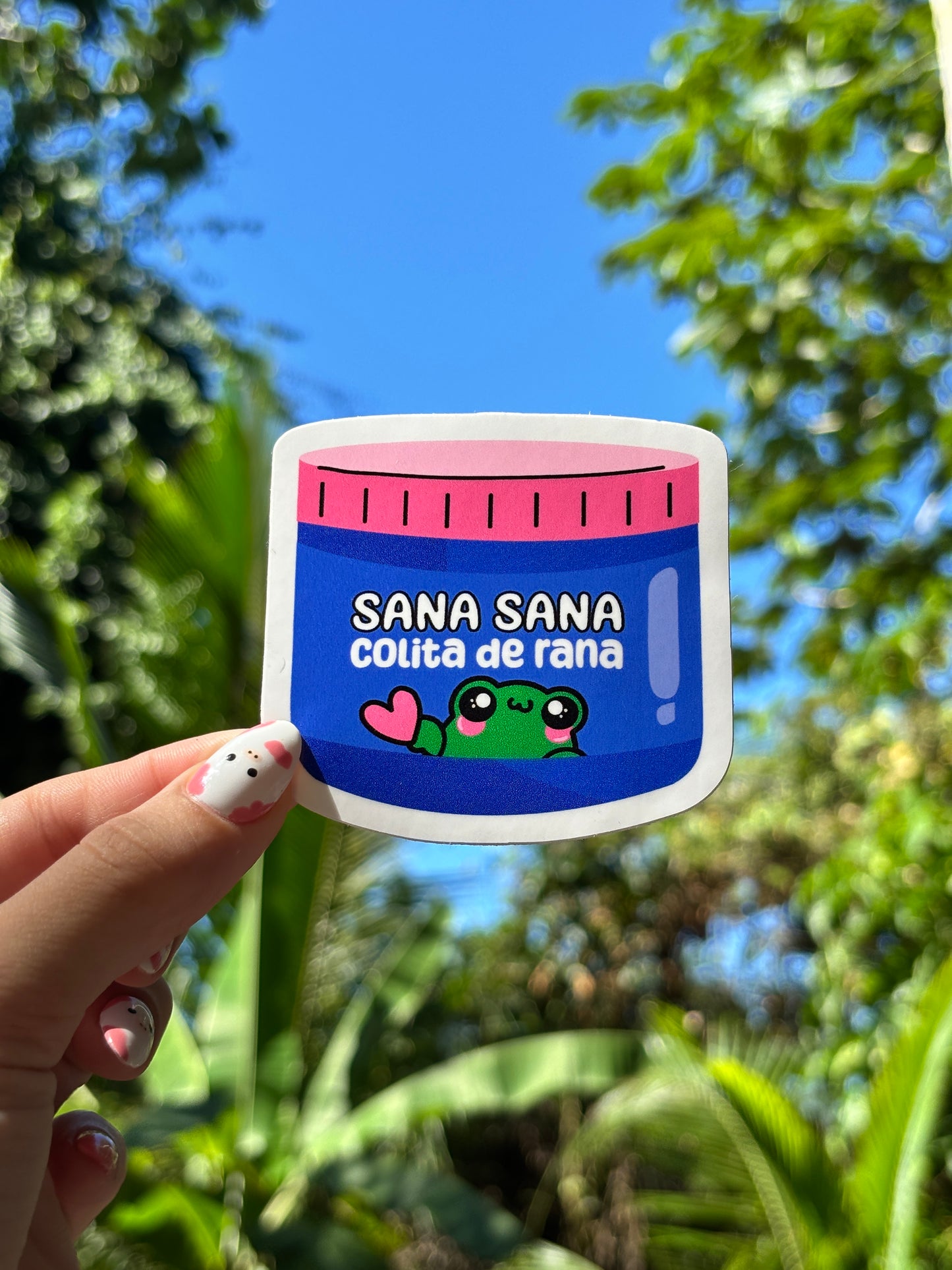 Sana, sana colita de rana (Sticker Laminado)