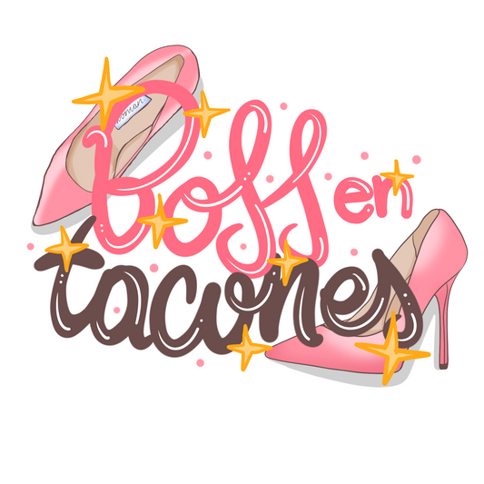 Boss en Tacones (Sticker Laminado)