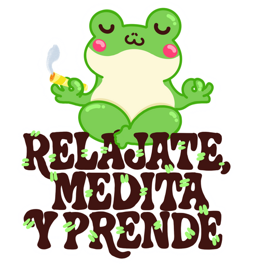 Relajate, Medita y Prende (Sticker Laminado)