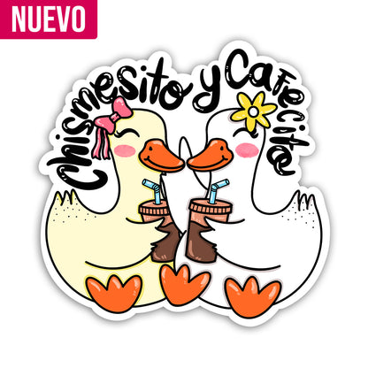 Chismesito y cafecito (Sticker Laminado)