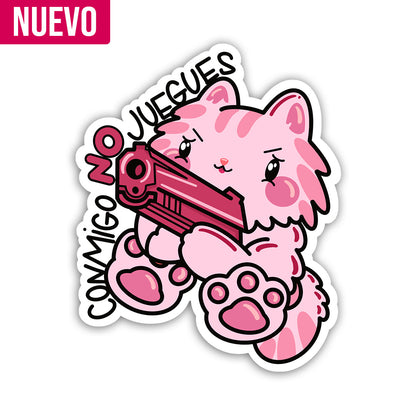 Conmigo NO juegues (Sticker Laminado)