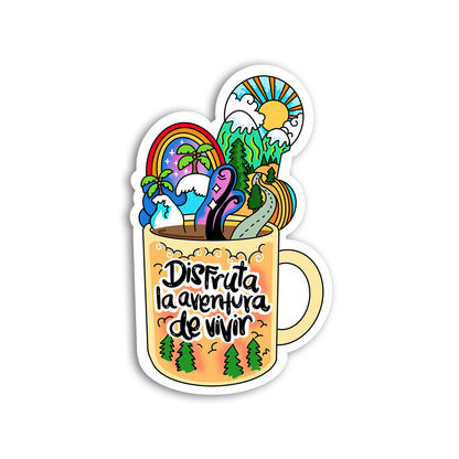 Disfruta la aventura de vivir (Sticker Laminado)